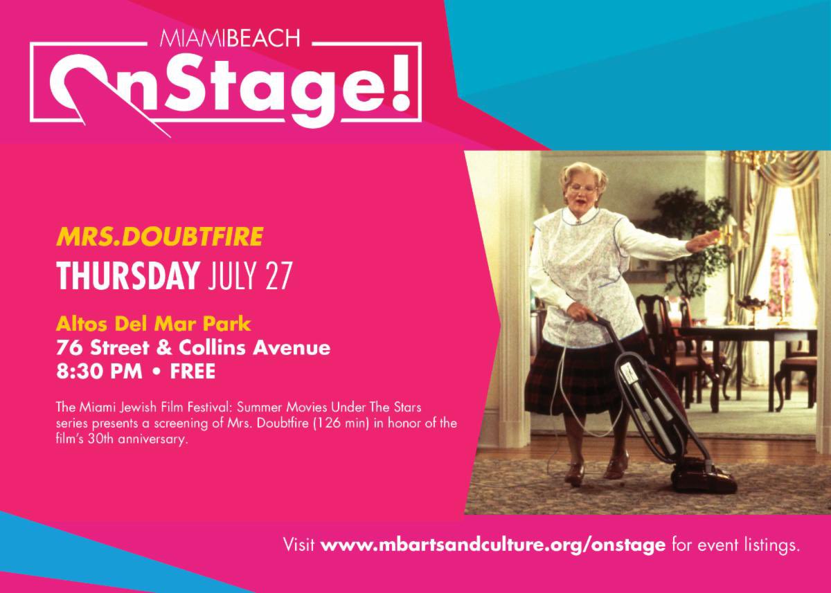MiamiBeachNews's tweet photo. The Miami Jewish Film Festival: Summer Movies Under the Stars series will present a screening of Mrs. Doubtfire in honor of the film’s 30th anniversary.

Thursday, July 27
8:30 PM
Altos Del Mar Park
76 Street &amp; Collins Avenue https://t.co/gBaZeVg40V