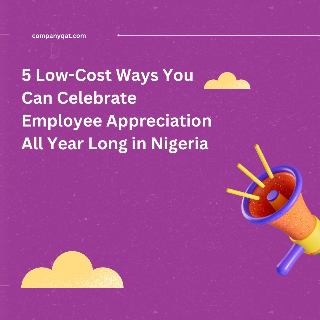 5 Low-Cost Ways You Can Celebrate Employee Appreciation All Year Long in Nigeria

Read more here: companyqat.com/posts/5-low-co…

#companyqat #corporategifts #corporategiftingnigeria #giftcards #employeegifting #employeeengagement #employeebenefits