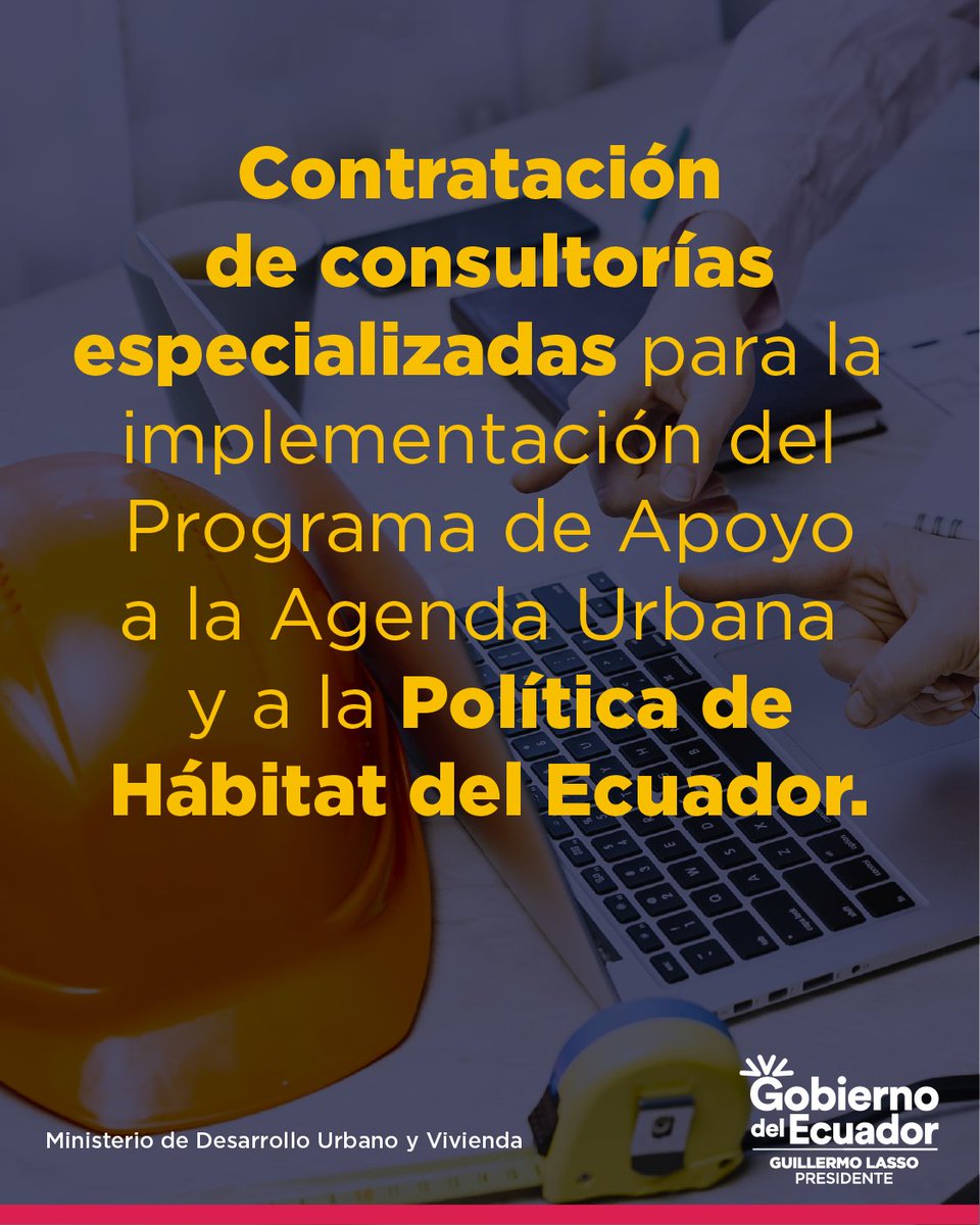 ViviendaEc's tweet photo. El Miduvi invita a la ciudadanía a participar en la contratación de consultores especializados en diversas áreas, como parte del Programa de Apoyo a la Agenda Urbana y a la Política de Hábitat del Ecuador. 

Accede en 👇👇https://t.co/W6VpmWpQfe y conoce más detalles. https://t.co/fhplyU95lz