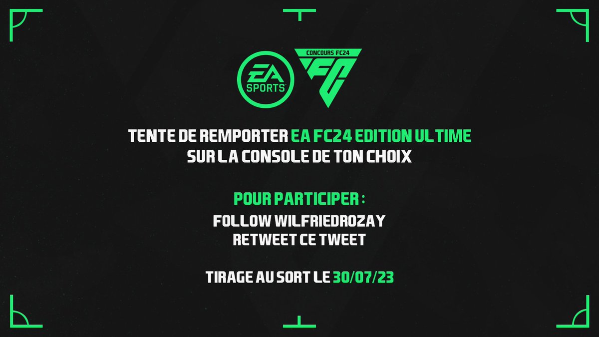 🚨 #CONCOURS FC24 🚨

Tente de remporter un 𝗘𝗔 𝗦𝗽𝗼𝗿𝘁𝘀 𝗙𝗖 𝟮𝟰 𝐄𝐃𝐈𝐓𝐈𝐎𝐍 𝐔𝐋𝐓𝐈𝐌𝐄 sur la console de ton choix (PS, Xbox, PC) 😍

Pour participer : 

➡️ #RT ce tweet
➡️ Follow <a href="/WilfriedRozay/">W I L F R I E D ▪️</a>

⚠️ TAS le 30 juillet 2023 

🍀 Bonne chance à tous !