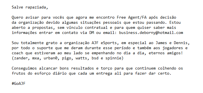 DebornYfps's tweet image. Aberto a propostas e FA!

Texto explicando meu momento atual, fim do vínculo e agradecimentos com a organização @ajfesports 

Contato: business.deborny@hotmail.com