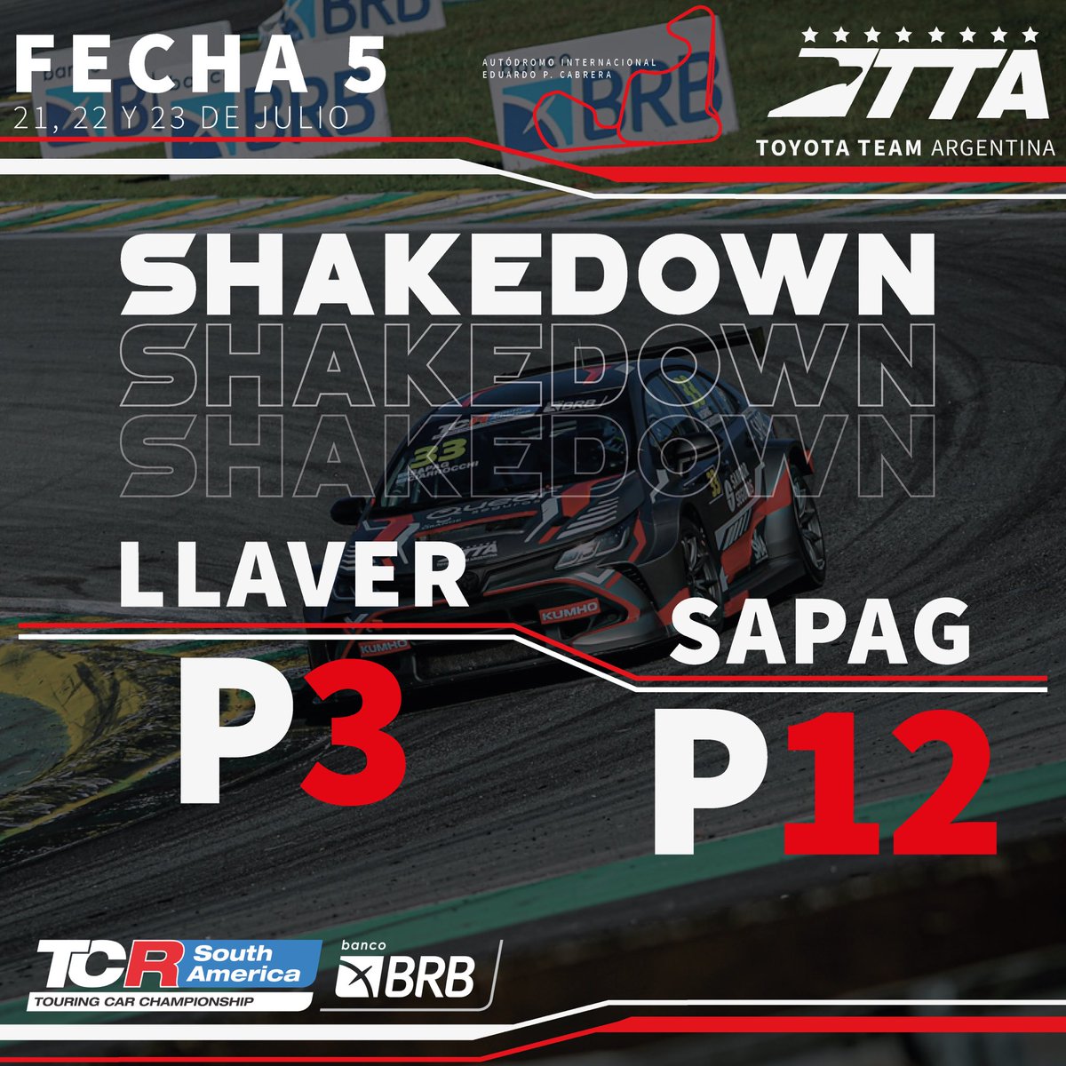 toyotateamarg's tweet photo. SHAKEDOWN 🏁
P3: @BerniLlaver 
P12: @manuelsapag 
•
•
@tcrsouthamerica https://t.co/8FDZTvWRFm