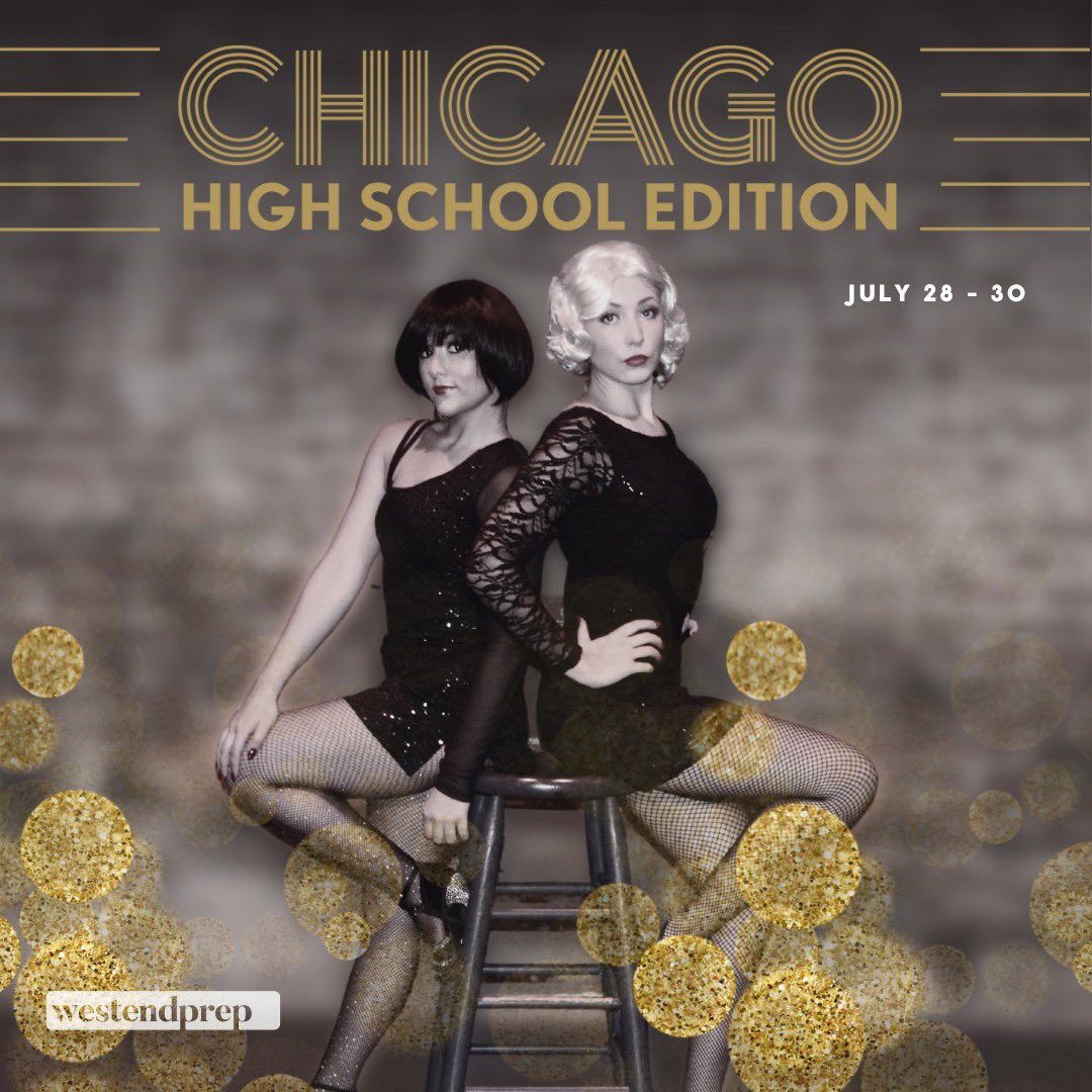 theaterwestend's tweet photo. Give ‘em the ol’ Razzle Dazzle ✨Our West End Prep production of CHICAGO opens in a week from today, and check out our Velma and Roxie 👯‍♀️ 

🗓️ July 28 - 30
🎟️ https://t.co/LUwOAH0GF7 

#theaterwestend #westendprep #chicago #highschoolproduction #productioncamp https://t.co/AvVUpgamSJ
