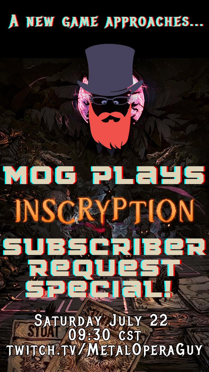 MetalOperaGuy's tweet photo. So excited to start my blind playthrough of #Inscryption tomorrow! See y'all there!
.
.
.
. 
#fyp #blindplaythrough #streaming #firstplaythrough #letsplay #mog #mogstream #indiegame https://t.co/1fc2sOIRsP