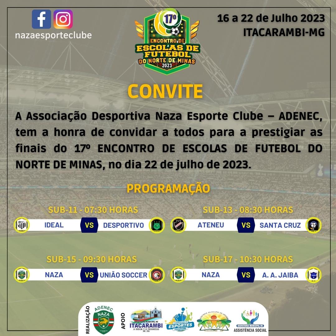 - CONVITE -
.
FINAIS DO 17° ENCONTRO DE ESCOLA DE FUTEBOL - 2023 ⚽️ 🥅
.
.
#futeboldebase #encontrodeescolasdefutebol #2023 #nortedeminas #cidadedeitacarambi #mg