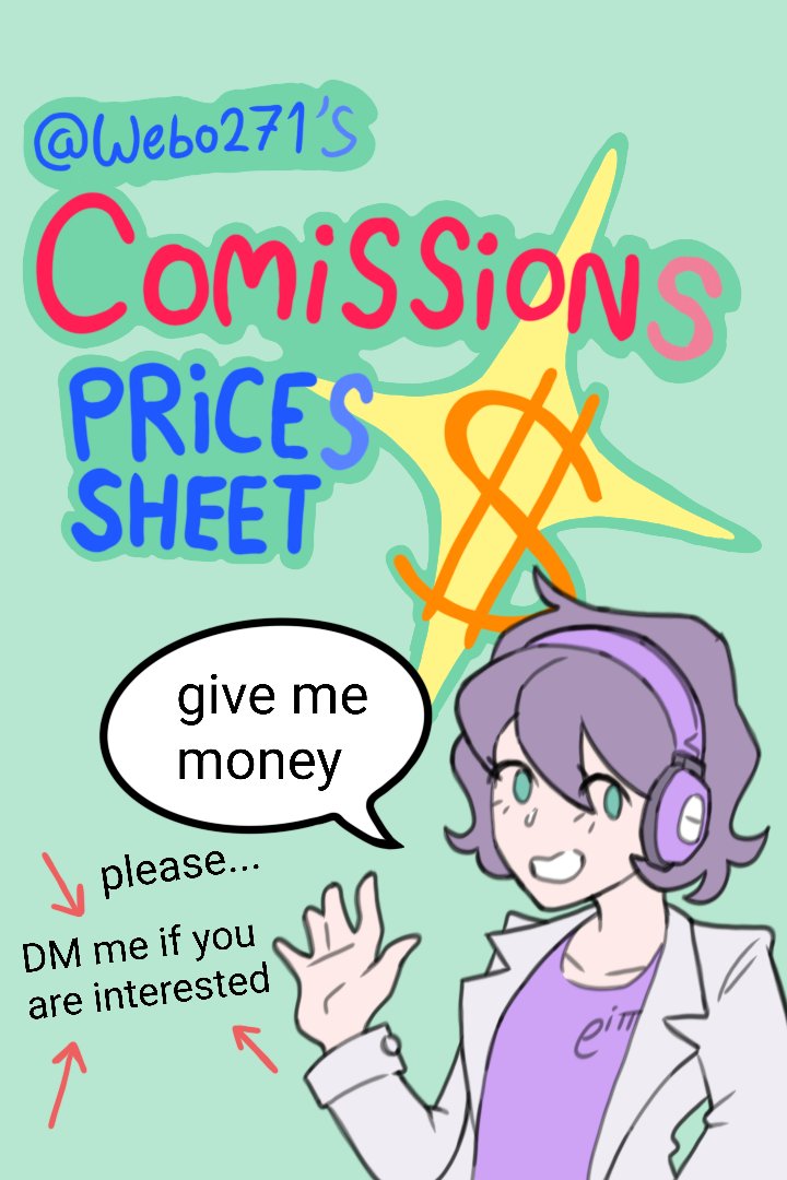 Webo271's tweet photo. Ok so imma try doing commissions now that it's summer cause once university starts I'll barely have any time to draw.

#art #commissionopen  #commissions aaaaaaaaa

I'm not too sure of the prices cause I have no concept of the value of money yet https://t.co/aWuepR8Xam