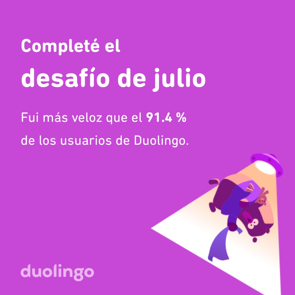 esdras1206's tweet photo. ¡Completé el desafío de julio más rápido que el 91.4 % de los usuarios de Duolingo! https://t.co/q3onS5R13N