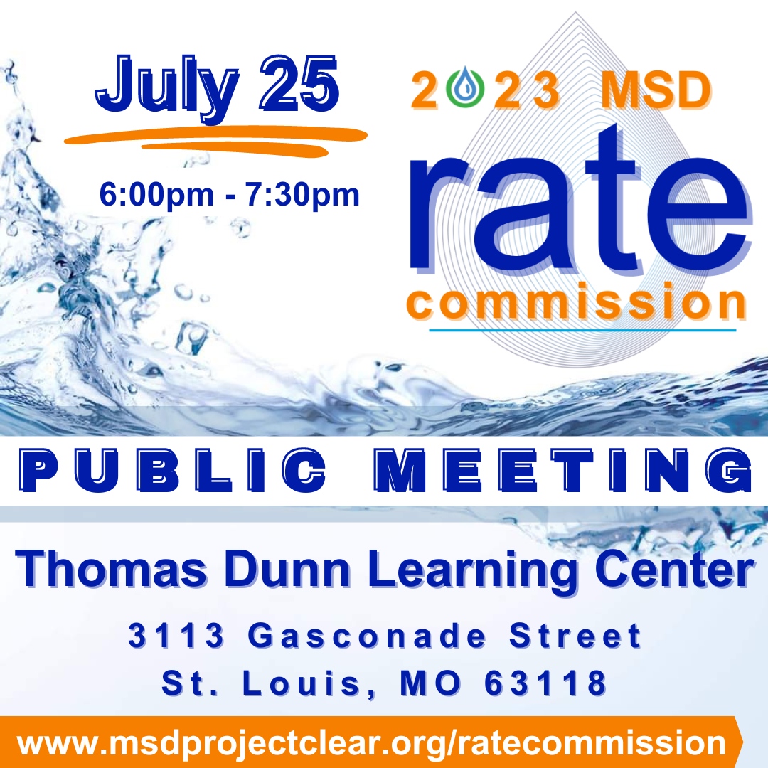 MSD Rate Commission (@ratecommission) on Twitter photo âLet Your Voice Be Heardâ in MSDâs rate-setting process! Public Hearings all summer. #MSD #RateCommission #STL - Upcoming meeting -
July 25, 2023, 6 p.m. - Thomas Dunn Learning Center, 3113 Gasconade Street, St. Louis <a href="/tdlcstl/">Thomas Dunn Learning Center</a>
msdratecommission.eventbrite.com âLet Your Voice Be Heardâ in MSDâs rate-setting process! Public Hearings all summer. #MSD #RateCommission #STL - Upcoming meeting -
July 25, 2023, 6 p.m. - Thomas Dunn Learning Center, 3113 Gasconade Street, St. Louis <a href="/tdlcstl/">Thomas Dunn Learning Center</a>
msdratecommission.eventbrite.com