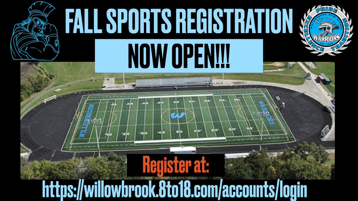 🚨🚨ATTENTION WARRIORS🚨🚨 @WillowbrookHS1 FALL SPORTS REGISTRATION IS NOW OPEN!! Spread the word! Register today at: willowbrook.8to18.com/accounts/login Do not forget about your sports physical!! #DubsUp @dkrausewb @WBKarosDiv_Inc