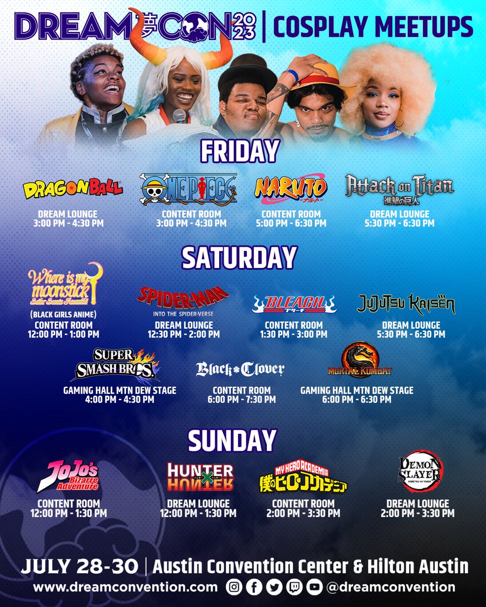 dreamconvention's tweet photo. If you’re not competing in either contest and want to cosplay casually, we have something for you too! Join one of the official Cosplay Meetups.

(All meetups should take place in the designated spaces to avoid safety hazards)

Let us see your lineup for next weekend 👀

(2/2) https://t.co/ErfUuH3czG