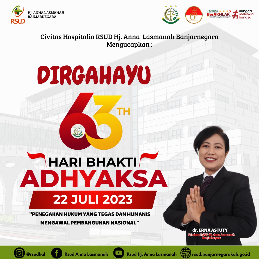 rsudhalbna's tweet photo. DIRGAHAYU 63th HARI BHAKTI ADHYAKSA 22 Juli 2023

"PENEGAKAN HUKUM YANG CERDAS DAN HUMANIS MENGAWAL PEMBANGUNAN NASIONAL" https://t.co/6NVoi84zFg
