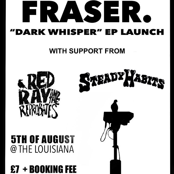 FRASER. (@bandfrasermusic) on Twitter photo Just 2 weeks today until we play @LouisianaBris with <a href="/RedRay_ATR/">Red Ray & The Reprobates</a> & Steady Habits. Then <a href="/DepartmentS/">Department S</a> will be spinning tunes downstairs until 1am.
Tickets: hdfst.uk/e89723 Just 2 weeks today until we play @LouisianaBris with <a href="/RedRay_ATR/">Red Ray & The Reprobates</a> & Steady Habits. Then <a href="/DepartmentS/">Department S</a> will be spinning tunes downstairs until 1am.
Tickets: hdfst.uk/e89723