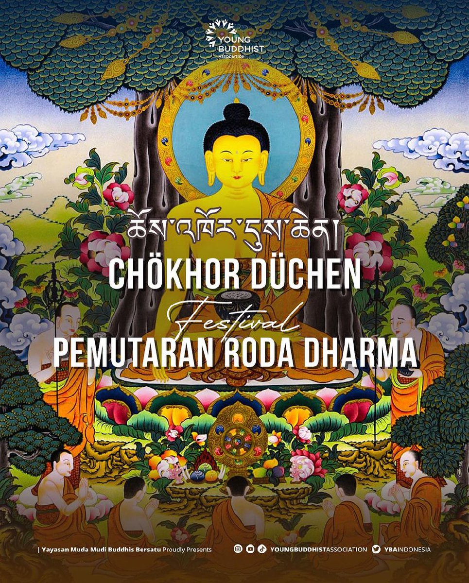 ybaindonesia's tweet photo. ༄༅།། ཆོས་འཁོར་དུས་ཆེན་བཀྲ་ཤིས་བདེ་ལེགས།།
Chokhor Duchen Tashi Delek!
Kira-kira Chokhor Duchen itu seperti apa ya? Yuk simak bersama-sama dislide berikutnya ☺️
#buddhapedia #buddhaindonesia #buddha #buddhist #buddhism #buddhis #youngbuddhistassociation https://t.co/1Xh6SgY6JI