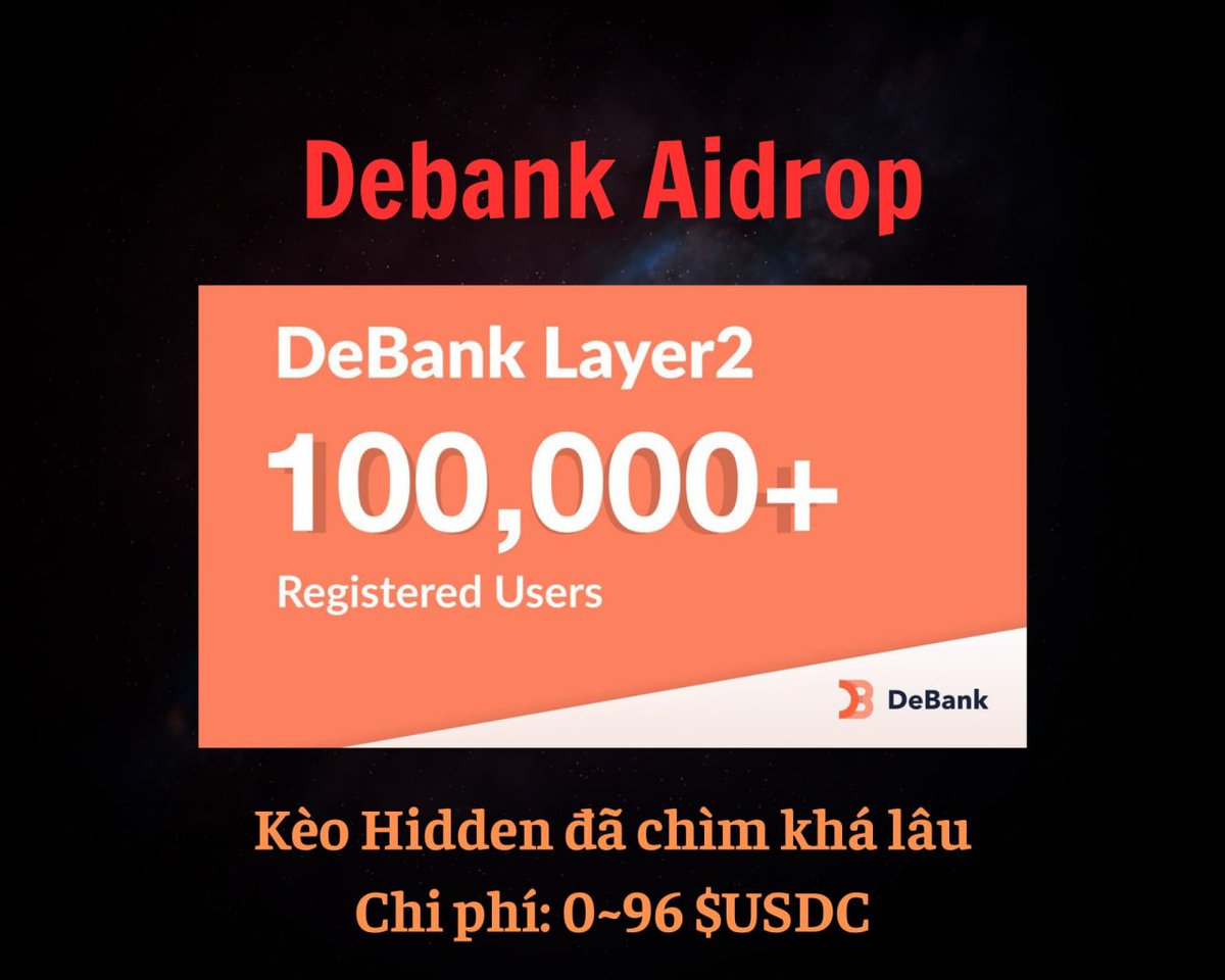 🔔🔔Hướng dẫn săn Retroactive DeBank <a href="/DeBankDeFi/">DeBank</a> 

🔥DeBank: Trình nhắn tin gốc Web3 và trình theo dõi danh mục đầu tư Web3 tốt nhất bao gồm tất cả các mã thông báo, giao thức DeFi, NFT của bạn trên tất cả các chuỗi EVM.

🟩Giang hồ đồn rằng DeBank sắp nổ