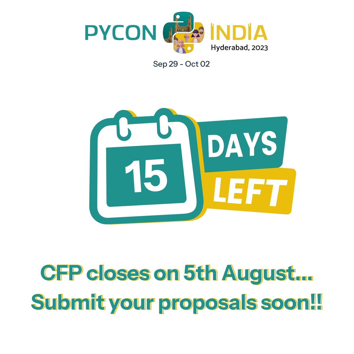 ⌛Only 15 days left to submit your proposals! 🕒 Share your groundbreaking ideas and be a part of India's biggest Python Conference. 🚀Don't miss it!

CFP Link - lnkd.in/duUTuMTD

#PyConInd2023 #callforproposals #CfP #pythoncommunity #pythonconference #techevent