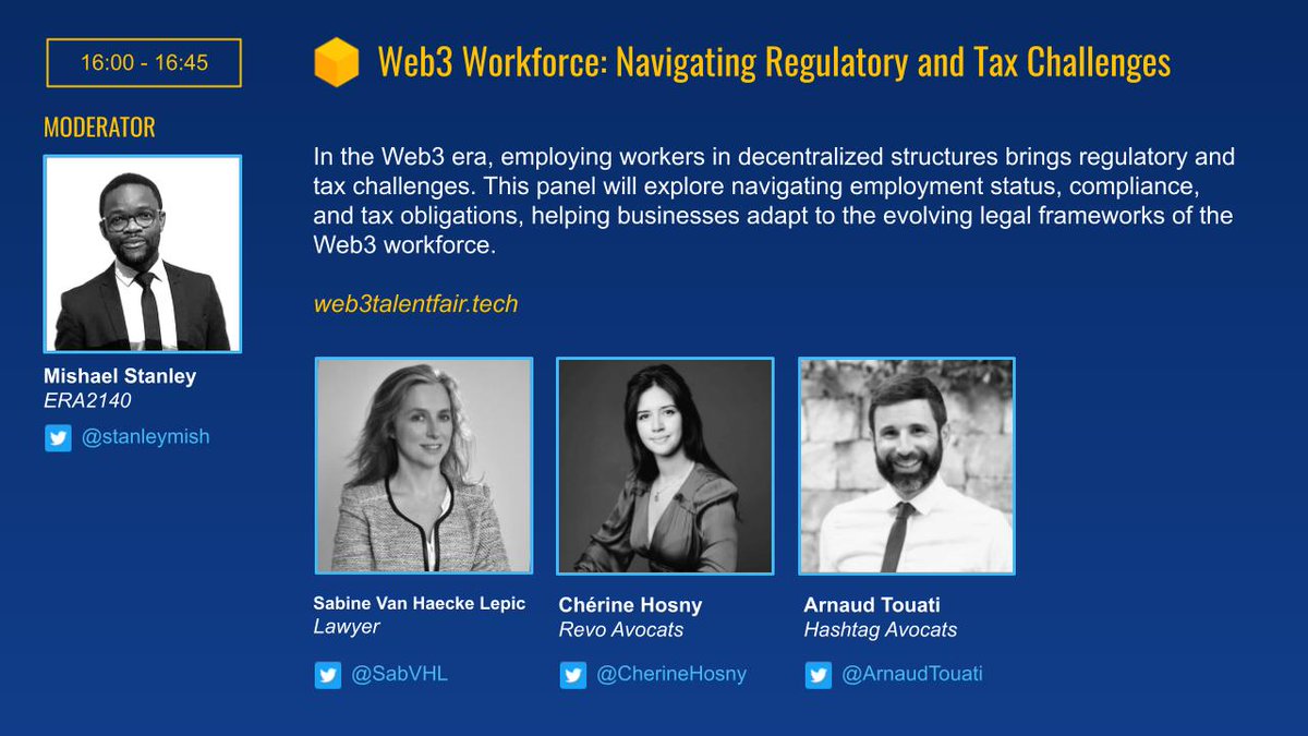 Web3TalentFair's tweet photo. Panel program, Table 4, from 16:00 to 16:45, #Web3 Workforce, Navigating Regulatory and Tax Challenges with @stanleymish, @SabVHL, @CherineHosny, @ArnaudTouati. See you today in Paris at "Hôtel de Massa" (13:00 - 20:00) ... can't wait!!! 🤗🤗🤗 https://t.co/K7bvqCOdLE https://t.co/23BZQexgfm