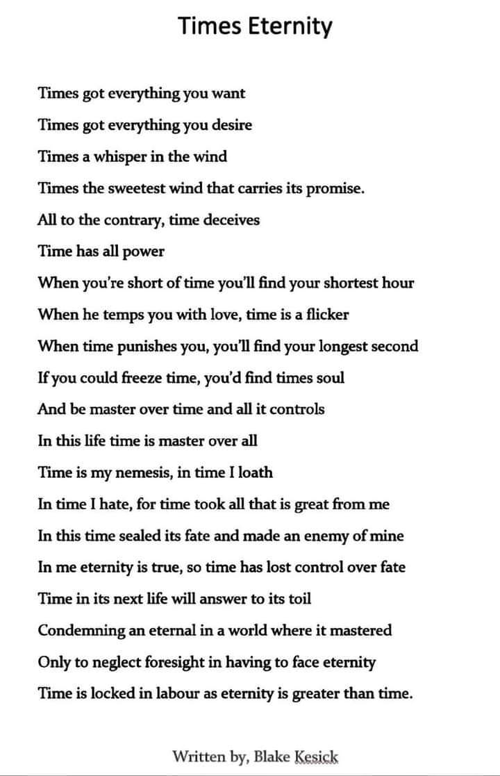 kkktwits's tweet photo. #TimeisEternal. Poem by Blake Kesick. https://t.co/8rkPx78K76