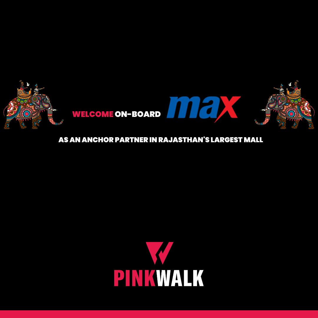 ManglamPinkWalk's tweet photo. Manglam Group Welcomes #Max as the anchor partner at PinkWalk, Rajsthan's Largest Mall, #Jaipur https://t.co/xMZPzS7B0n