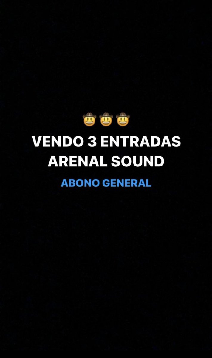 marilopecs's tweet photo. ⚠️ VENDO 3 ENTRADAS DEL ARENAL SOUND ⚠️
#arenalsound2023 https://t.co/R875PTx6qp