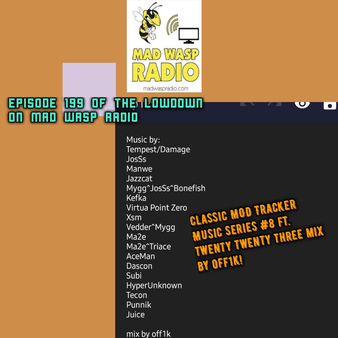 thelowdown96's tweet photo. Stay tuned to https://t.co/YuoOqHBUHG this Mon 11pm & Sat 6am ๐ฌ๐งโณ for Classic MOD Tracker Music Series #8 ft. Twenty Twenty Three mix by off1k!
#MadWaspRadio #InternetRadio #off1k #TwentyTwentyThreeMix #MOD #Tracker #music #mix https://t.co/dIa7vztN3z