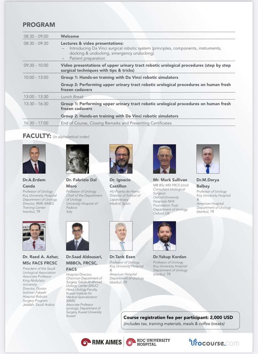 Upcoming Robotic Urology Courses

Please feel free to share!

RARP &amp; RARC intracorporeal ileal loop &amp; RAPN human fresh frozen cadaver courses at <a href="/RMKAIMES/">RMK AIMES</a> surgical training center in Istanbul with world class faculty!

Date: 1-2 September 2023, Friday &amp; Saturday

Link for