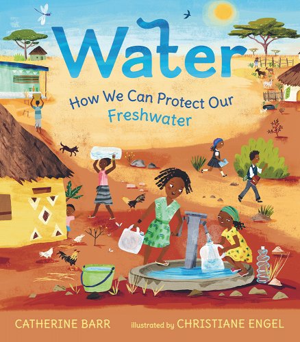 Inspire kids to activism with the POWER of #PictureBooks: #WATER: How We Can Protect Our Freshwater unpackingpicturebookpower.blogspot.com/2023/07/water-…  
@Candlewick @CatherineBarr @NCSS @NSTA