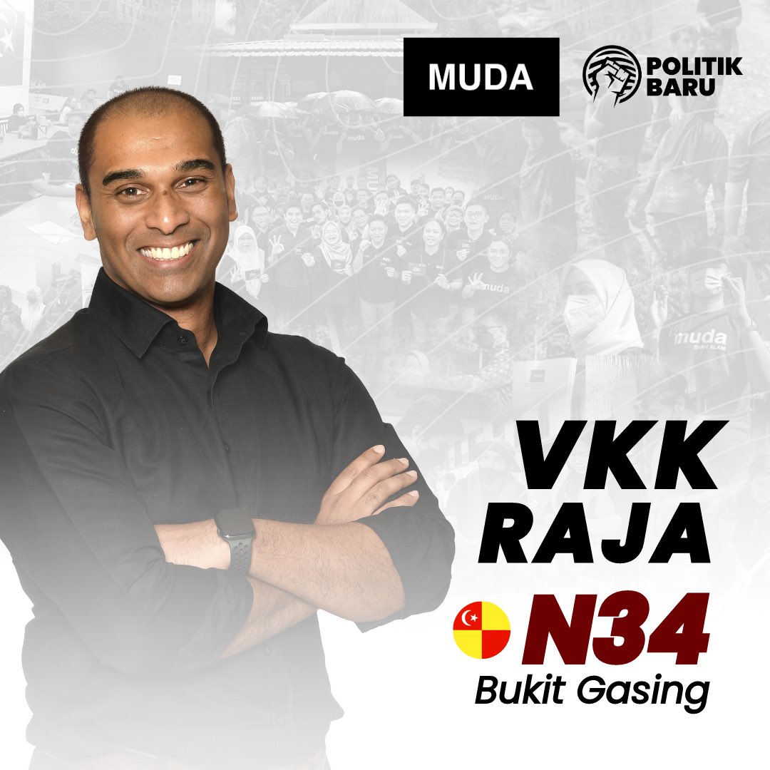 Parti MUDA on Twitter "VKK Raja sebagai calon DUN N.34 Bukit Gasing