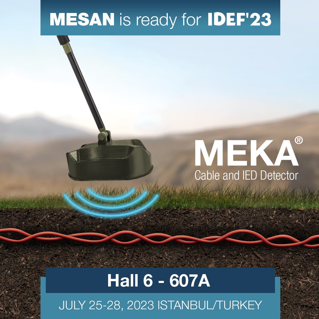Mesan A.Ş. on Twitter: "Visit MESAN at IDEF’23 in booth #607A Hall 6 in ...
