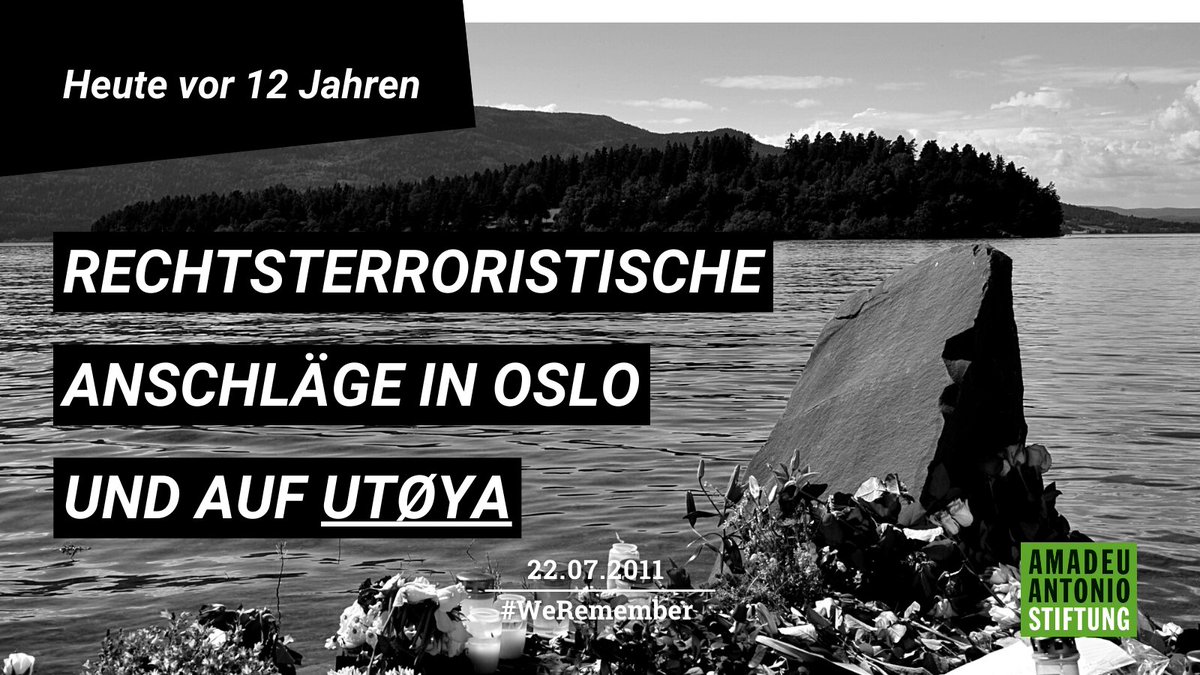 #WeRemember: Wir gedenken der 77 Menschen, die am 22. Juli 2011 in #Oslo &amp; auf #Utøya von einem Rechtsterroristen ermordet wurden. Unter den Ermordeten waren viele Jugendliche, die an einem Zeltlager der sozialdemokratischen Arbeiterpartei teilnahmen. 1/9