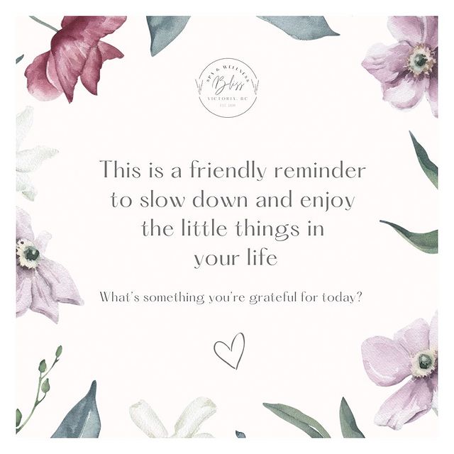 Even if you are trying your best to stay productive, don’t ever forget to slow down and enjoy the small things throughout your day 🤍

What’s something you’re grateful for today?

#massagetherapy  #loveyourself #facialtreatments #rmtmassage #vicbc #greencirclespa #yyjwellness