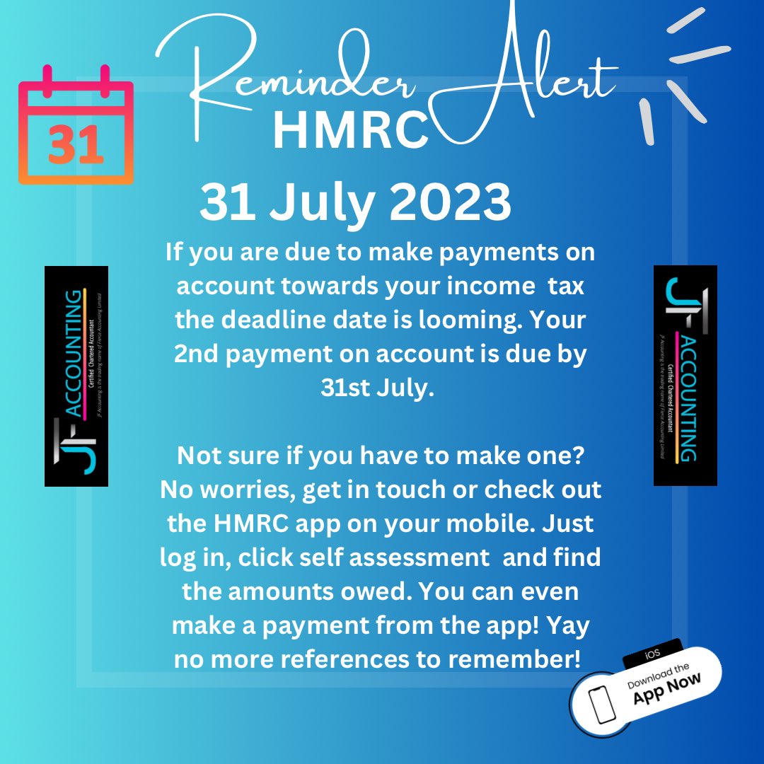AccountingJf's tweet photo. 🔔 Reminder 🔔

If you are due to make payments on account towards your income tax, you need to do this by 31st July. If you don’t make payments HMRC can charge you interest 🥲 

#hmrc #incometax #selfassessment #taxes #timetopay #accounting #taxation #jfaccounting https://t.co/rGKZLufRJk