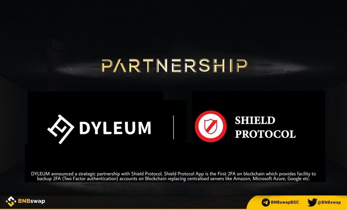 📢 @dyleum_com $LEUM announced a strategic partnership with $SHIELD @shield2protocol! DYLEUM is a one-stop protocol for all crypto users, leveraging the power of Blockchain with FinTech. In order for Web2 users to move to #Web3 #BNB #BSC #DeFi #LEUM #Crypto #CryptoNews