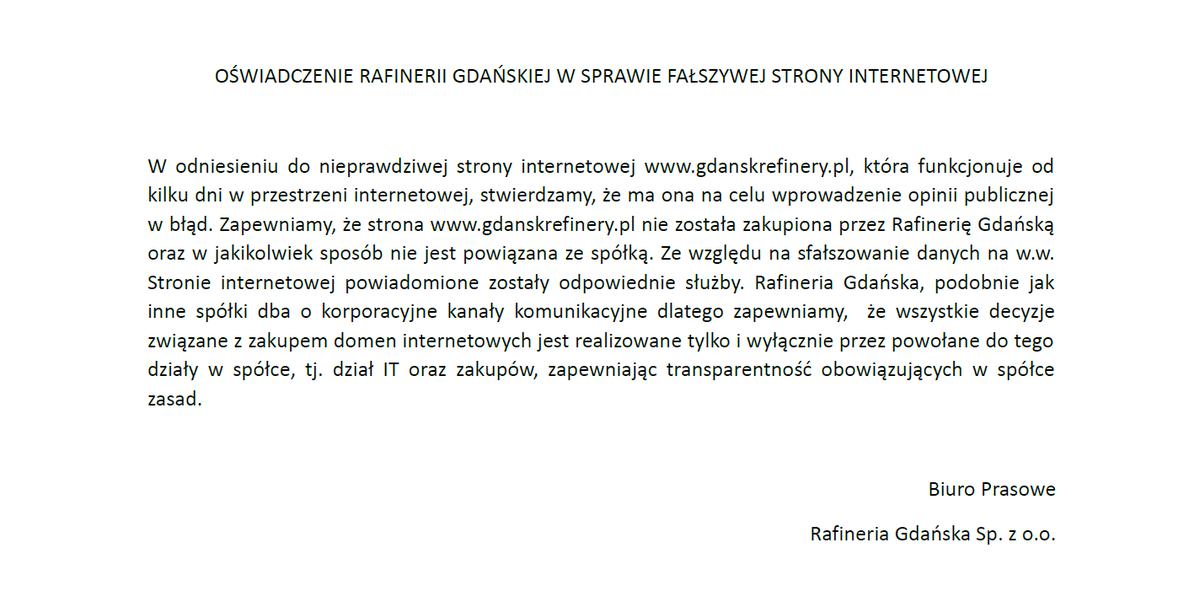 RG_PressOffice's tweet photo. Biuro Prasowe .@GDANSK_REFINERY informuje o nieprawdziwej stronie internetowej https://t.co/bluiXHbcZk, która funkcjonuje od kilku dni w przestrzeni internetowej, która ma na celu wprowadzenie opinii publicznej w błąd. 1/2 https://t.co/whXu3qBX67