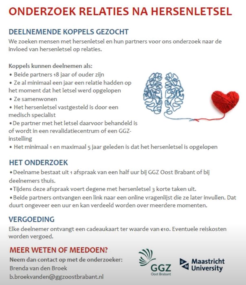 Deelnemende koppels gezocht!

We zoeken mensen met hersenletsel en hun partners voor ons onderzoek naar de invloed van hersenletsel op relaties. Meer weten of meedoen? Neem contact op met Brenda van den Broek (b.broekvanden@ggzoostbrabant.nl).