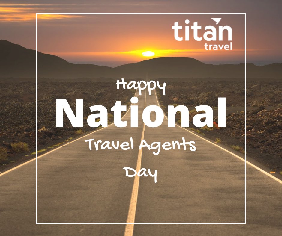 🌟Happy National Travel Agents Day to all our wonderful Travel Agent Partners! 

Today we celebrate you, thank you from all at Titan for your amazing support! 

Any bookings made today will go into a prize drawer to win a £100 lifestyle voucher… winner announced on Monday!