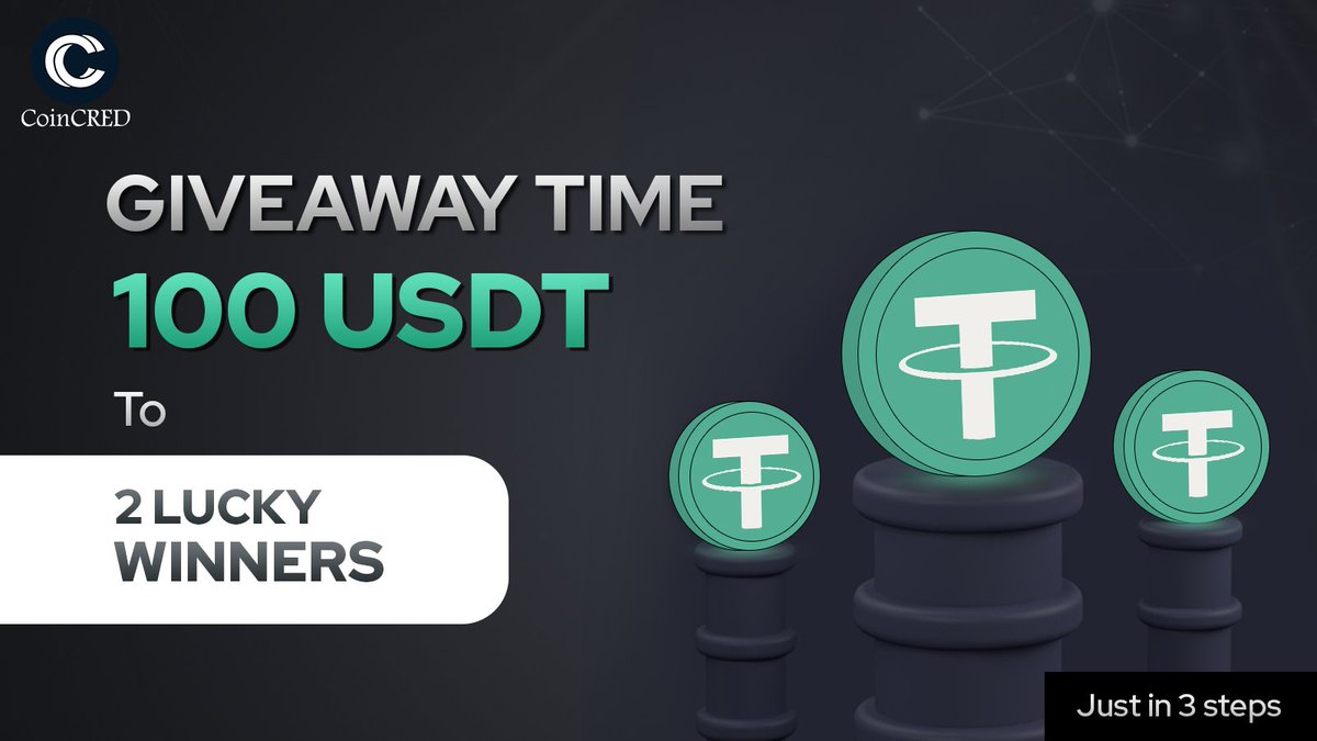 🚨Giveaway alert🚨
(100 USDT each to 2 lucky winners)

Rules:-
 1️⃣Like and Retweet 
 2️⃣Follow -@coincredofficl
 3️⃣Tag your 2 Friends

#Crypto #USDT #USDTGiveaway #Tether  #Giveawayalert #cryptocurrency 
#GiveawayTime #100USDT #CryptoTwitter