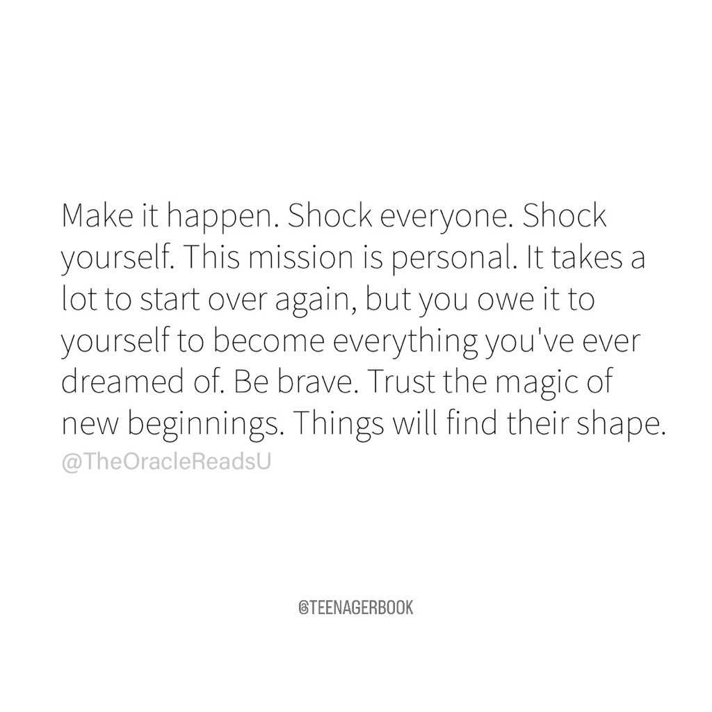 TeenagerBook's tweet photo. Remember: Things will find their shape https://t.co/uUKYYdb5VB