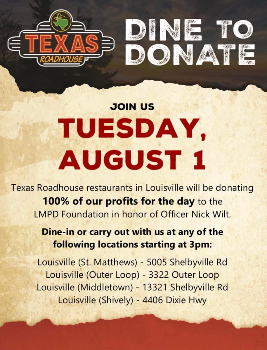 aaronellis01's tweet image. So I had shared this last week but there was a wrong day on the graphic.  Mark the day. 8-1-23. My friends from @texasroadhouse are helping the @LMPF2003 @lmpd and the family of Ofc. Wilt. If you can help out. I know the family will be most appreciative. #LMPD #LMPF #WiltWarriors
