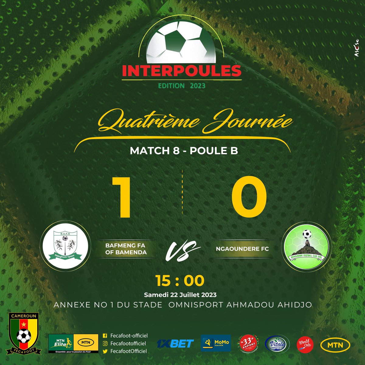 FecafootOfficie's tweet photo. #InterpoulesYaounde2023

⚽️🔥 #MatchDay

Les résultats du jour. 

📅 22/07/2023
🏟️ Annexe N°1 du stade omnisports Ahmadou Ahidjo 
#DAY4
#PouleB https://t.co/g9d9qS9ceh