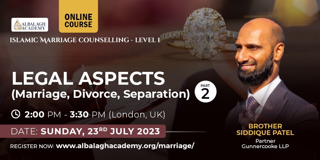 tweetmsiddique's tweet photo. Want to find out about interplay between Islamic marriage & divorce issues and legally enforceable #prenuptial and #postnuptial agreements? Then join me as I present Part 2 of the Islamic Marriage Counselling webinar at @AlBalaghAcademy at 2:00 pm tomorrow @gunnercooke https://t.co/VIuIZdcRwn