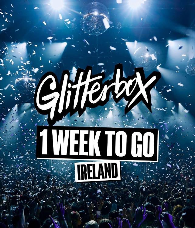 ONE WEEK TO GO! 🪩☘️

We welcome Glitterbox to Ireland for the very first time in just SEVEN days time and it’s looking like a BIG one.

Have you locked it in yet? 👀

Tickets 👉 district8dublin.com