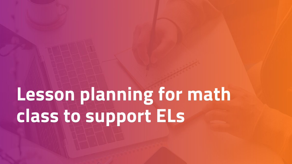EllevationEd's tweet photo. We’re sharing ways to make math concepts accessible, scaffold instruction, and tips for creating a positive learning environment for all students - all baked into the planning process! https://t.co/XDMLU6R2cf  #ELL #MLL #EdTEch #Math #Education https://t.co/GnWBwkJ1JY