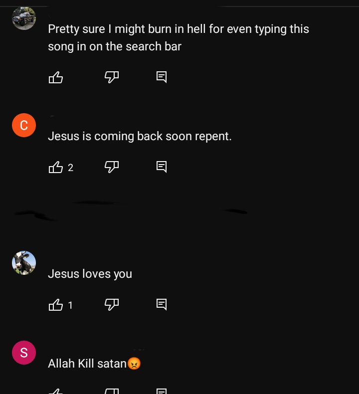 bruzzui's tweet photo. When you listen to a gospel music on youtube, all comments are the way you expect 'em to be. But you don't see any comment saying "heil satan", for example.
Now, if you listen to a satanic music, there will always be ethnocentric people talking bullshit. https://t.co/IA5ziyIqFh