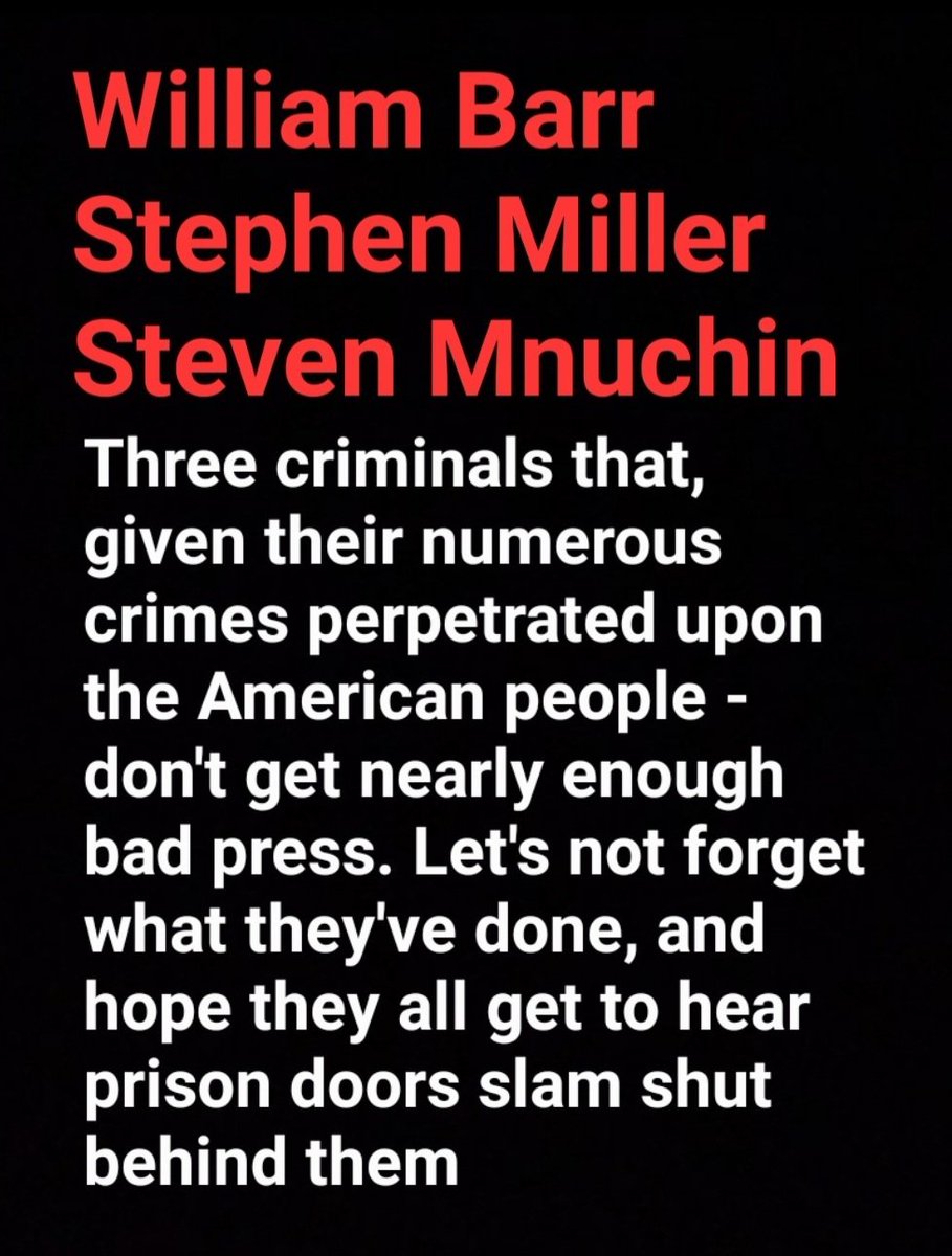 RT @ennui365: William Barr, Steven Mnuchin, and
Stephen Miller, must all hear the clank... https://t.co/Pmhysmb3D4