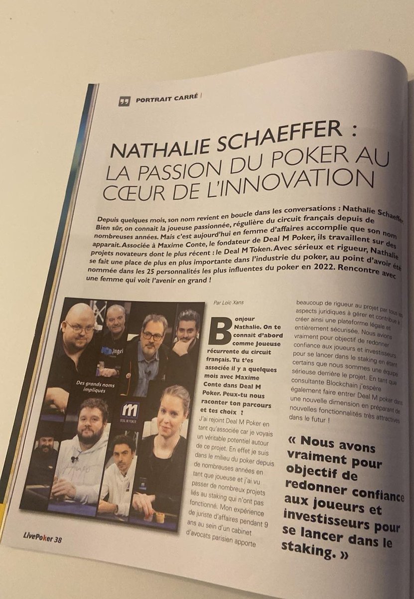 DEALMPOKER1's tweet photo. Hello DEAL M,

We have the pleasant surprise to be published in the number 1 poker magazine in France : Live Poker

2 pages are dedicated to our token, the DLM token
and of course we talk about staking and the future DEAL M with the interview of Nathalie Odet Schaeffer

Here is the brand new platform : 

https://t.co/8GtmvcvrHu

The web3 platform is FREE on July/August.

Which means :
    - no subscription,
    - DEAL M commissions reimbursed in DLM token,
    - 0 fees for our investors...

For novices, I invite you to watch the first 4 tutorials.
You will see that it is accessible to everyone.
Our new Youtube page FR :

https://t.co/EyGTYIATSy

Shuffle up and DEAL M POKER GROUPE OFFICIEL - version FR sur le groupe