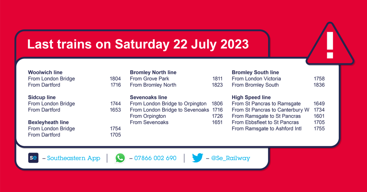 Se_Railway's tweet photo. ℹ️ Due to strike action affecting Southeastern services, the last trains today, Saturday 22 July, are expected to be extremely busy
📲 Please make plans to travel on an earlier train if possible
🌐 More info: https://t.co/N991PKKQXO #RailStrike https://t.co/bqXymdXfYh