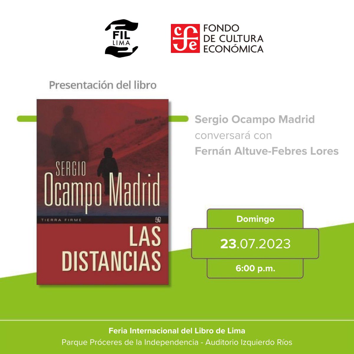 Mañana domingo a las 6 pm en el Auditorio Izquierdo Ríos de la @FILLima2023 <a href="/ocamposer/">Sergio Ocampo Madrid</a> conversa con <a href="/altuvePE/">Fernán Altuve</a> sobre "Las Distancias" <a href="/FCEColombia/">Fondo de Cultura Económica - Colombia</a> <a href="/FCEPeru/">FCE Peru</a> <a href="/idartes/">Idartes</a> <a href="/Uniandinos/">Uniandinos - Oficial</a> <a href="/Tertuliaglg1/">Tertuliaglg</a> <a href="/arteria_/">Periódico Arteria</a> <a href="/ConexionEX/">Conexión Externado</a> <a href="/UExternado/">U.Externado</a> <a href="/UniJaveriana/">Pontificia Universidad Javeriana</a>