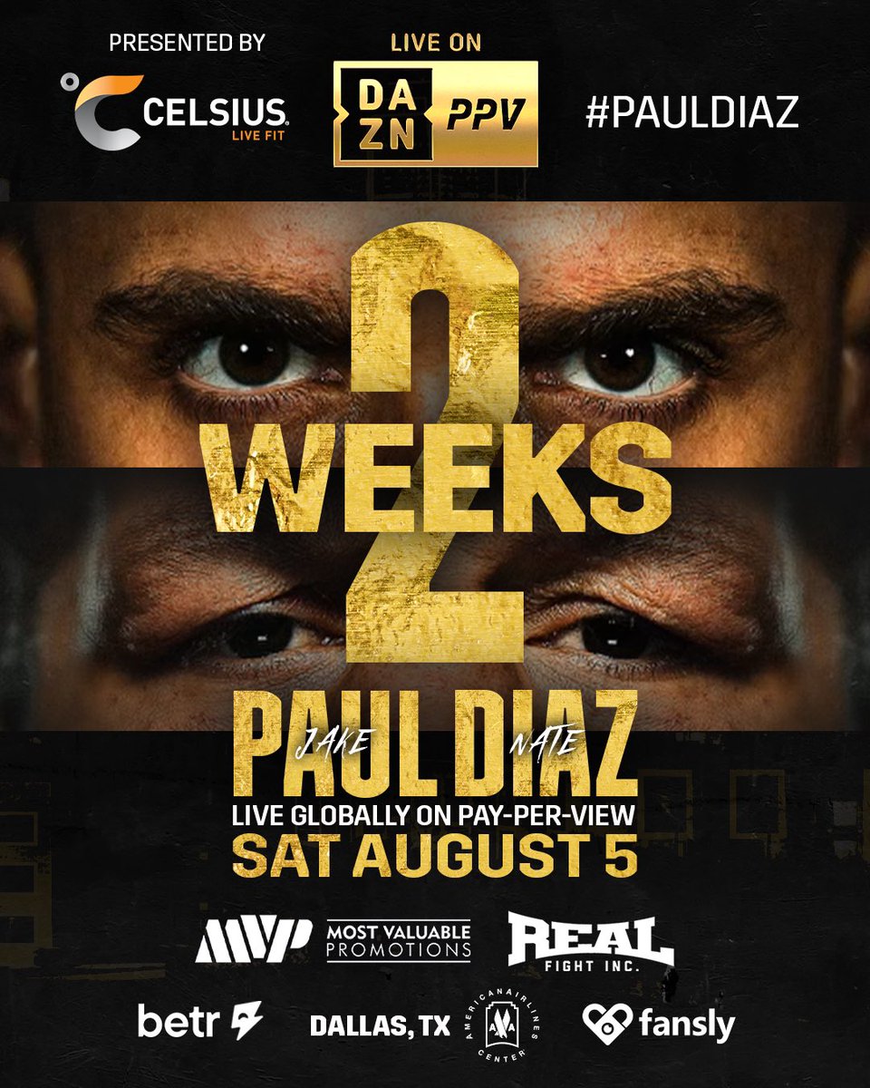 MostVpromotions's tweet photo. Kill or be killed. Two weeks. Ready 4 War. 

14 days until #PaulDiaz 
SAT AUG 5 on DAZN PPV globally plus:
🇺🇸 All major cable and satellite 
🇨🇦 FiteTV + all major cable and satellite
🇦🇺 Fox, FiteTV &amp; Fetch 
🇳🇿 Sky 
🇧🇷 FiteTV
Rest of world: FiteTV https://t.co/b7Dsi0h3hg