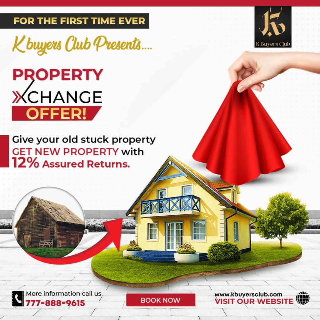 Exchange your property with New commercial projects and get some amazing appreciation and good returns.
contact us for more information:- 7778889615
Email id:- info@kbuyersclub.com
Website:-www.kbuyersclub.com
.
.
.

#realestate #newproperty #stuckproperty #Kbuyersclub