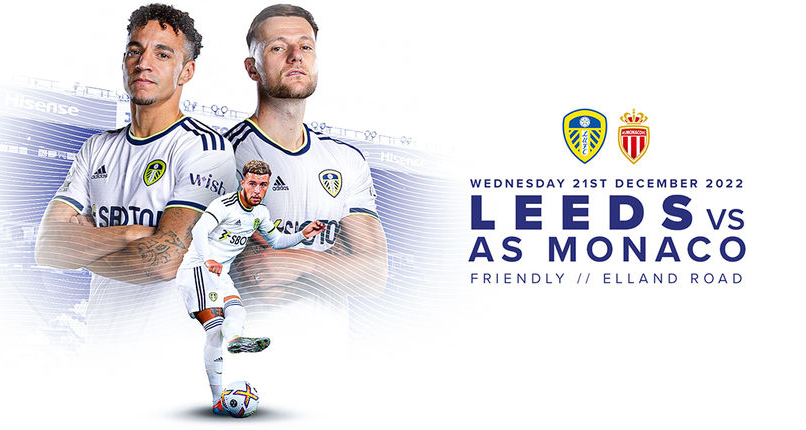 Leeds vs Monaco Live Streaming and TV Listings, Live Scores, Videos - July 22, 2023 - Int. Friendly